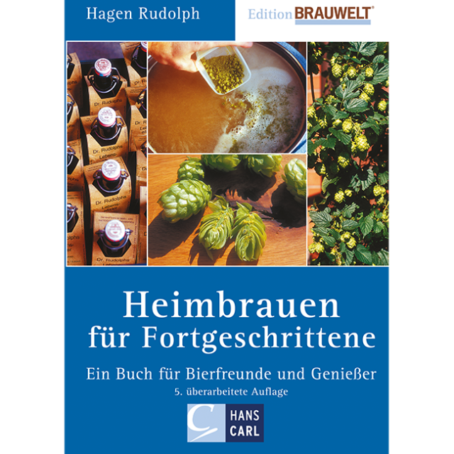Buch: Heimbrauen für Fortgeschrittene - Ein Buch für Bierfreunde und Genießer von Hagen Rudolph